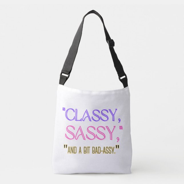 Bolsa Ajustável "Clássico, desonesto, e um pouco desagradável." (Frente)