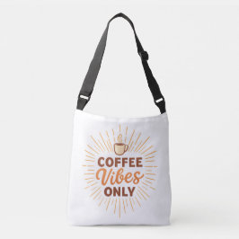 Bolsa Ajustável Coffee Vibes Only – Boho Coffee Design