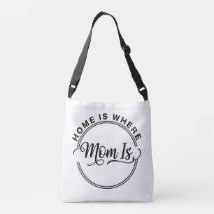 Bolsa Ajustável Coração do Lar: Lar é Onde a Mamãe Está