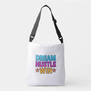 Bolsa Ajustável Dream Hustle Win - Citação em Negrito Motivacional