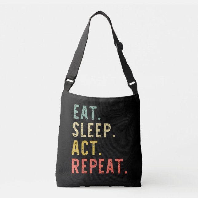 Bolsa Ajustável Eat Sleep Act Repetir (Frente)