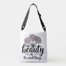 Bolsa Ajustável Encontre beleza nas pequenas coisas