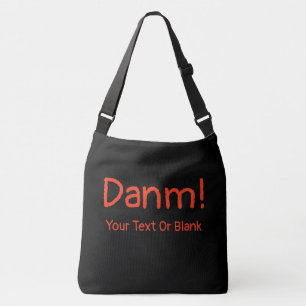 Bolsa Ajustável Engraçado inglês estrangeiro - Danm!