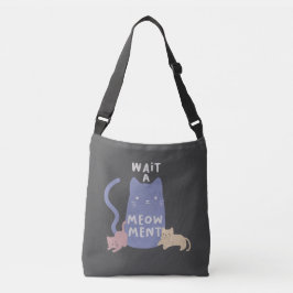 Bolsa Ajustável Espere um Meow-ment
