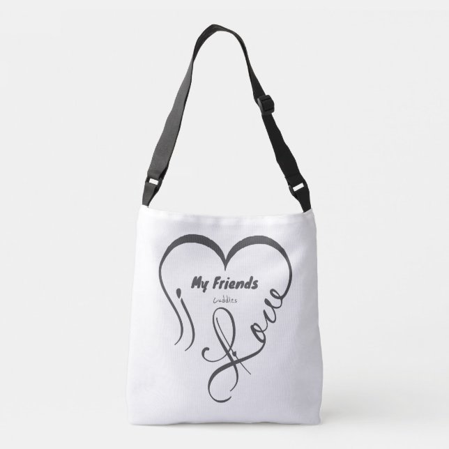 Bolsa Ajustável Eu Amo Meus Amigos - Abraços (Verso)