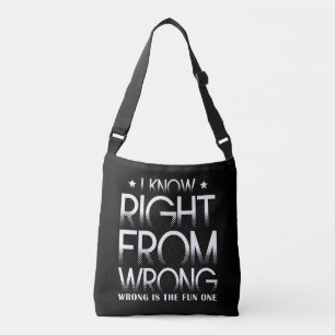 Bolsa Ajustável Eu Sei Que Do Errado É O Divertido Engraçado