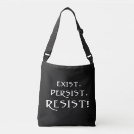 Bolsa Ajustável Exista. Continue. Resistam!