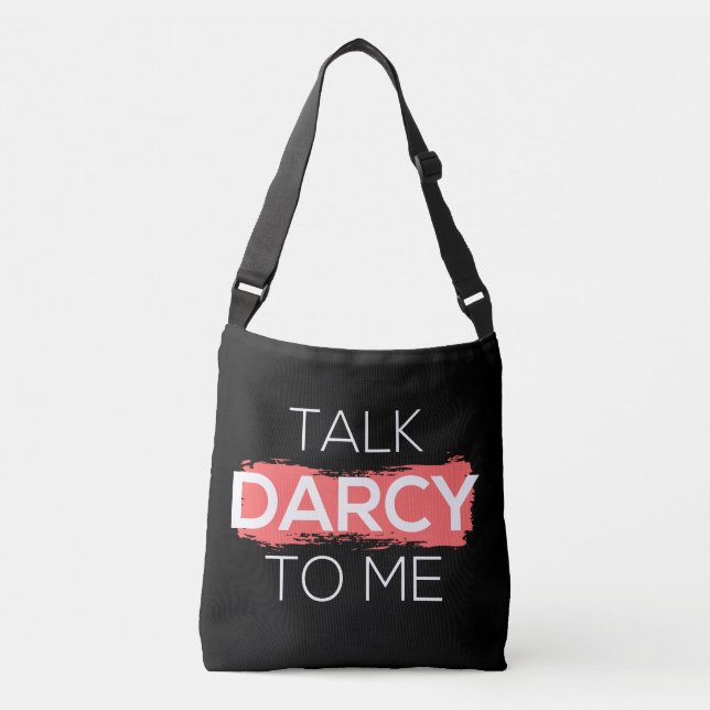 Bolsa Ajustável Fale Com Darcy Para Mim (Frente)