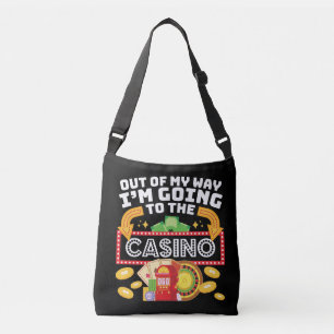 Bolsa Ajustável Fora do meu caminho, vou para o cassino