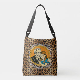 Bolsa Ajustável Friend of Bill and of Dorothy -