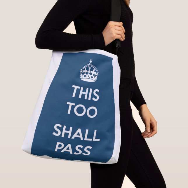 Bolsa Ajustável "Isso também vai passar" (Close Up)