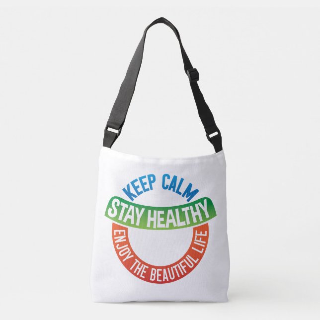 Bolsa Ajustável Keep Calm, Stay Healthy, Live Beautifully – Daily  (Frente)