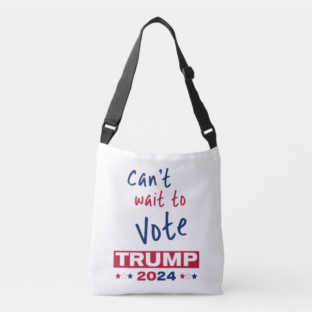 Bolsa Ajustável Mal posso esperar para votar no TRUMP 2024 (Frente)