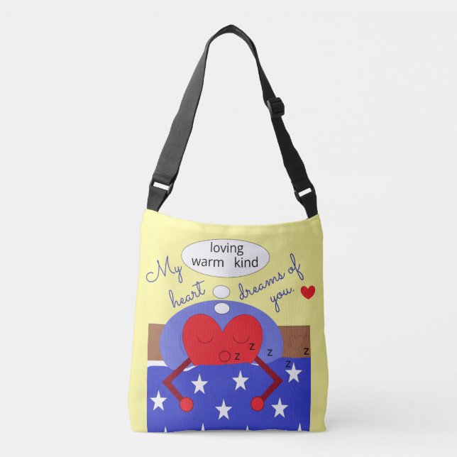 Bolsa Ajustável Meu Coração Sonha Com Você: (Frente)