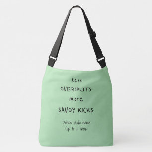 Bolsa Ajustável Oversplits vs. Savoy Kicks Studio Celadon