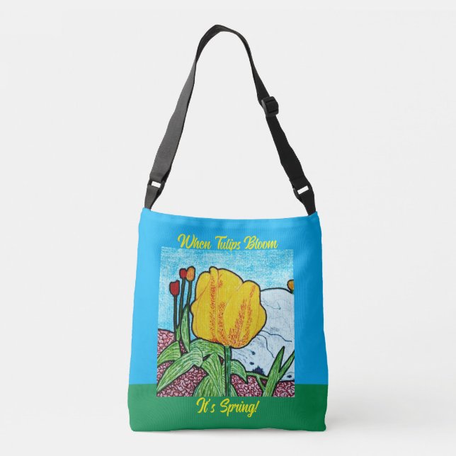 Bolsa Ajustável Quando Tulips Bloom É Primavera (Verso)