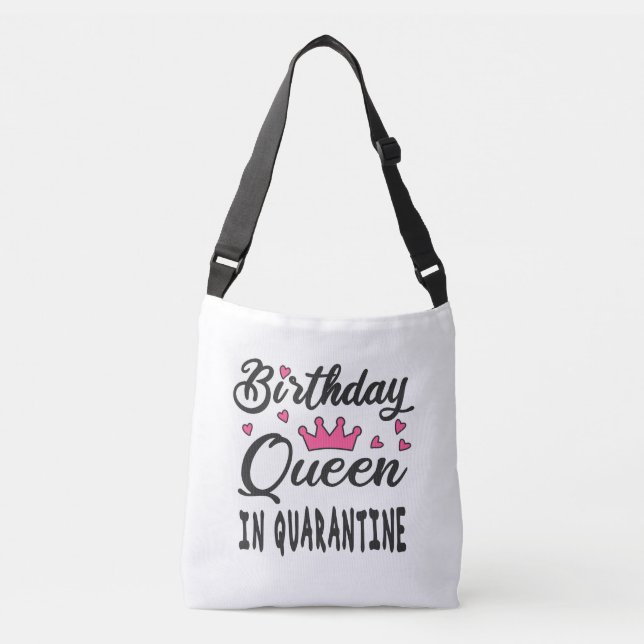 Bolsa Ajustável Rainha de Aniversário em Quarentena (Frente)