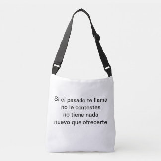 Bolsa Ajustável Si el pasado te llama