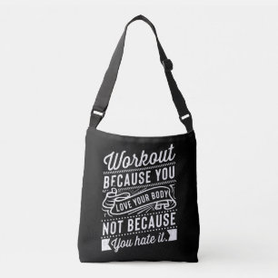 Bolsa Ajustável Trabalhe Porque Você Ama A Motivação Do Seu Corpo