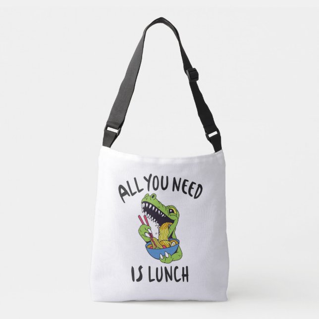Bolsa Ajustável Tudo que você precisa é do almoço (Frente)