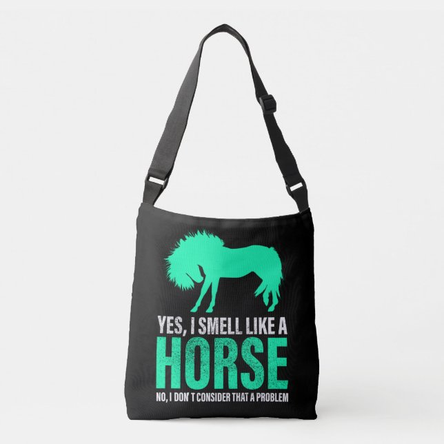 Bolsa Ajustável Verde Sim Eu Cheiro Como Um Cavalo (Frente)