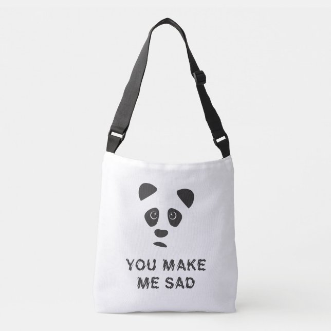 Bolsa Ajustável Você me deixa triste. Triste panda. (Frente)