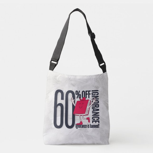 Bolsa Ajustável Whimsical Ignorance Is Banned Educational  (Frente)