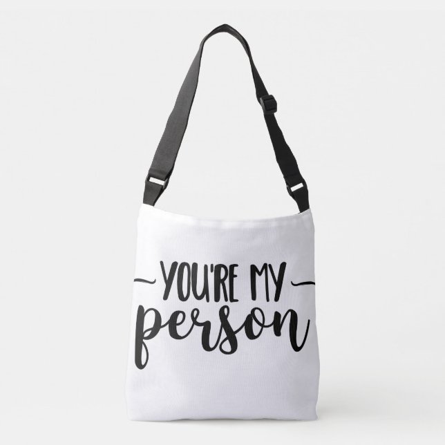 Bolsa Ajustável You're My Person – Cute Handwritten Quote  (Frente)