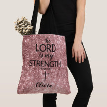 Bolsa rosa Dourado, O LORD É A Minha Força