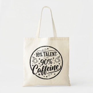 Bolsa Tote 10% Talento 90% Cafeína