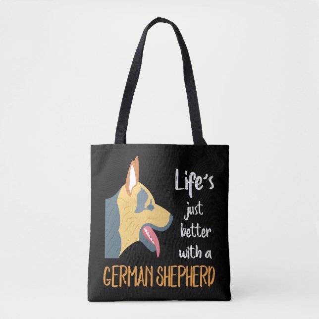 Bolsa Tote 1 A vida é melhor com um German shepherd (Frente)