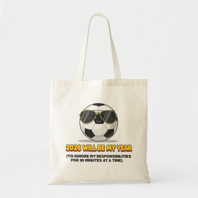 Bolsa Tote 2026 Será o Meu Ano para Ignorar Minhas Responsabi (Frente)
