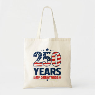 Bolsa Tote 250 Anos De Grandeza Independência Americana