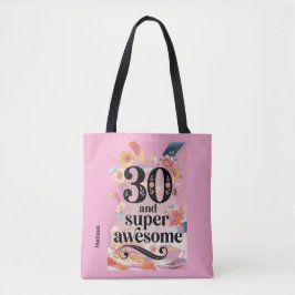 Bolsa Tote 30 e um Aniversário Super Incrível