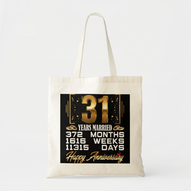 Bolsa Tote 31 Years Married - Funny 31st Wedding Anniversary (Frente)