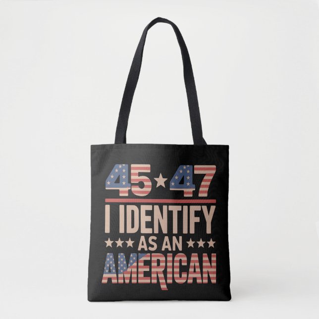 Bolsa Tote 45 47 Eu Identifico-Me Como Um Trump Presidente Am (Frente)