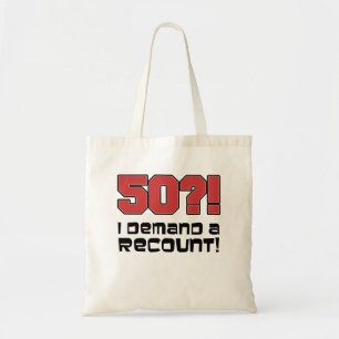Bolsa Tote 50? Exijo Um Saco De Tote Engraçado.