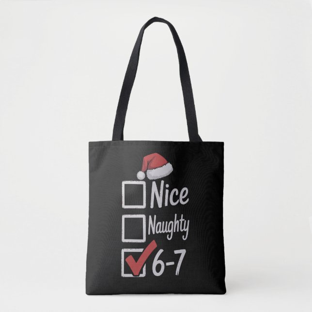 Bolsa Tote 6-7 Meme Nice Naughty 67 Christmas Brain Rot Funny (Frente)