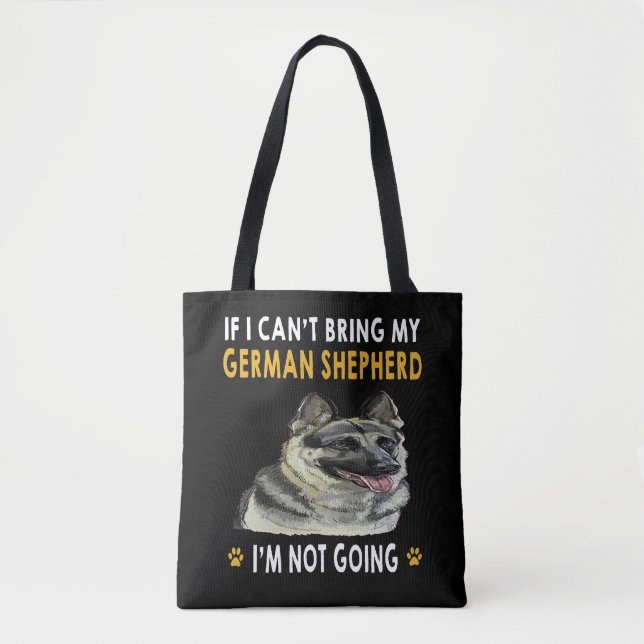 Bolsa Tote 9 Se eu não puder trazer minha German shepherd eu  (Frente)