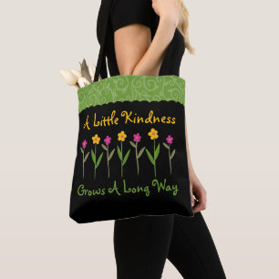 Bolsa Tote A bondade cresce as flores inspiradas