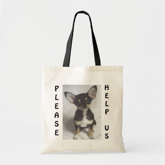 Bolsa Tote A chihuahua, ajuda-nos por favor (Frente)