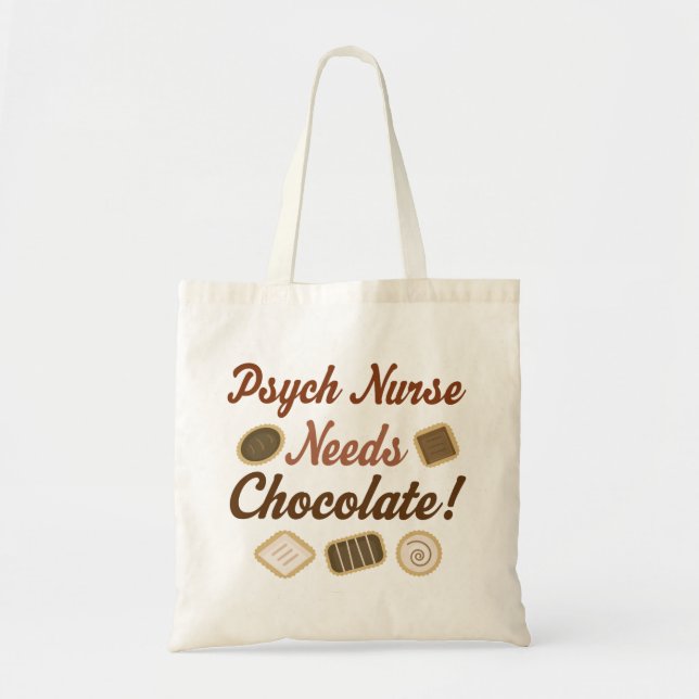 Bolsa Tote A enfermeira de Psych precisa o chocolate (Frente)