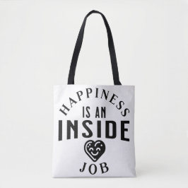 Bolsa Tote A felicidade é um trabalho dentro