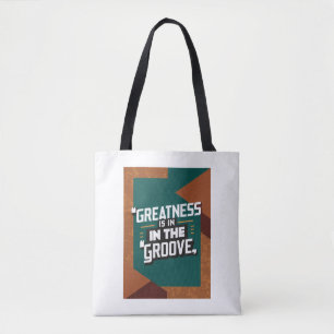 Bolsa Tote A Grandeza Está No Ritmo