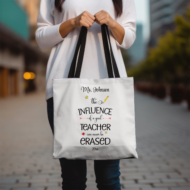 Bolsa Tote A influência de um bom professor nunca pode ser ap (Criador carregado)