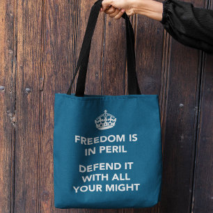 Bolsa Tote A liberdade está em perigo defenda-a com todo o s