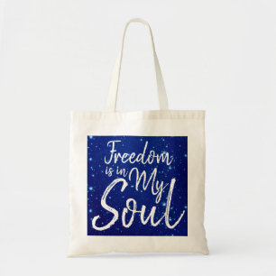 Bolsa Tote A liberdade está na minha alma