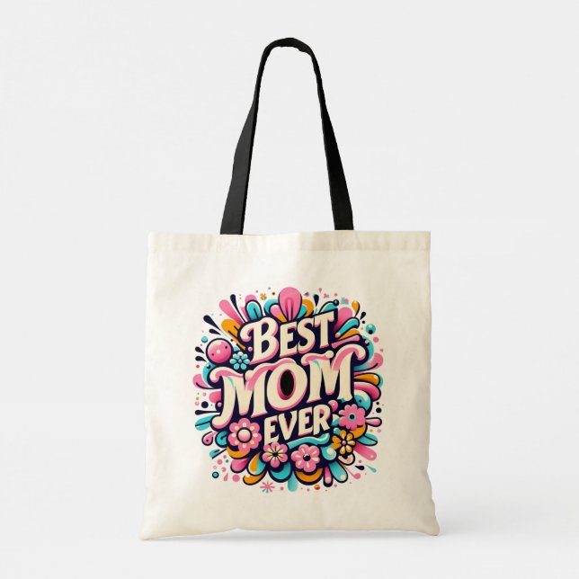 Bolsa Tote A Melhor Mãe Alguma Vez Tote Bag (Verso)