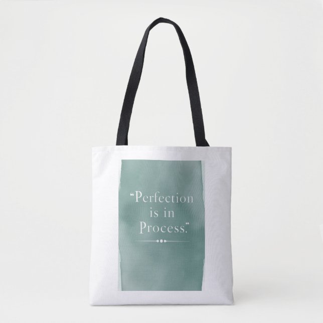 Bolsa Tote A Perfeição Está no Processo (Frente)