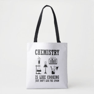 Bolsa Tote A química é como cozinhar citação engraçada de quí